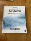 An Introduction To The Policy Process Thomas A Birkland