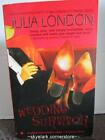Julia London *Wedding Survivor* #1 Thrillseeker Anonymous - Romance Fiction!
