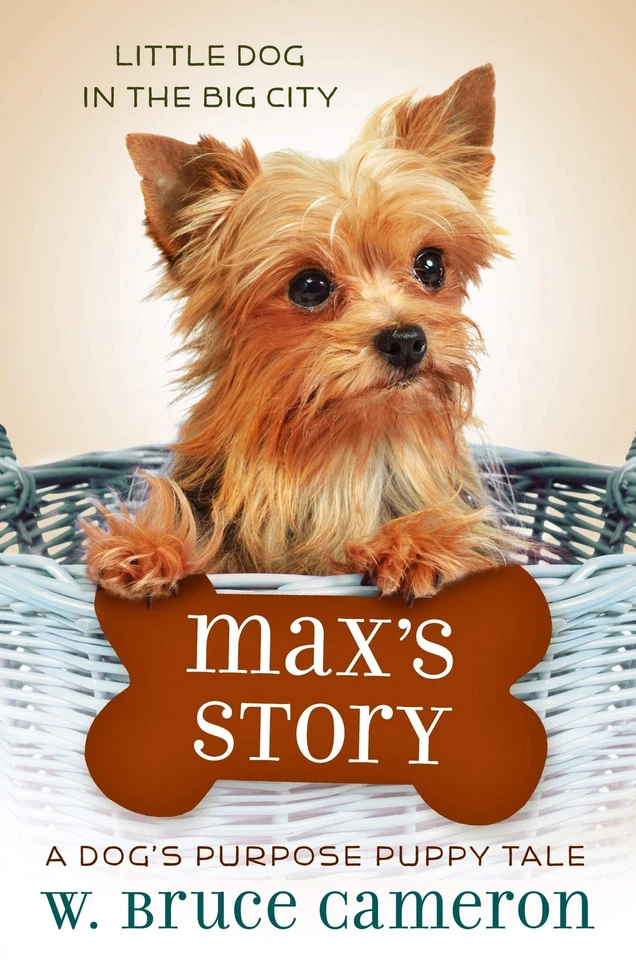Max's Story (Puppy Tales: A Dog's Purpose #4) - Image 1 of 1