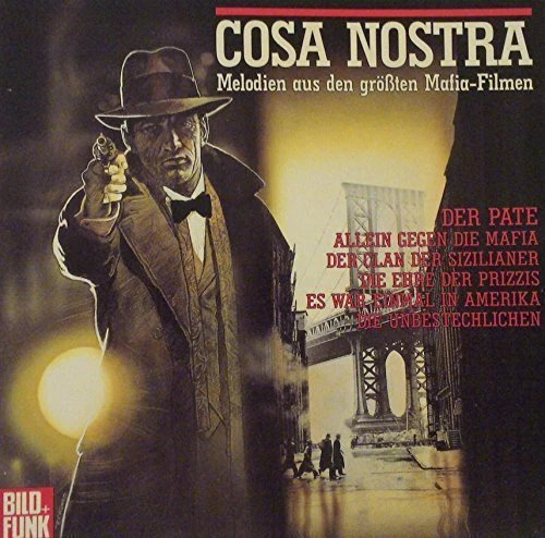 Cosa Nostra Melodien aus den größten Mafia-Filmen  [CD] - Bild 1 von 1