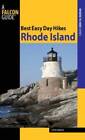 Best Easy Day Hikes Rhode Island (Best Easy Day Hikes Series) - Paperback - GOOD