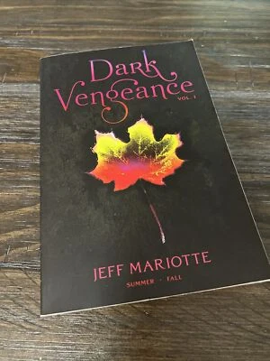 “Dark Vengeance” Summer Fall Vol. 1 Paperback Book by Jeff Mariotte - Imagen 1 de 4