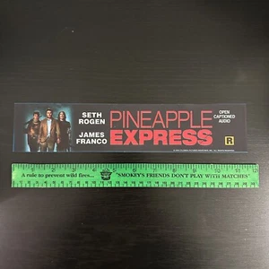 PINEAPPLE EXPRESS Movie Theater Mylar Poster OG 2.5x11.5 Seth Rogen James Franco - Picture 1 of 3