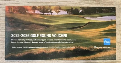 UP TO 8 CHARLES SCHWAB GOLF VOUCHERS 2025 2026 TPC SAWGRASS PRIVATE CLUBS & MORE - Image 1 of 3