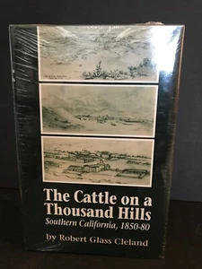 NEW The Cattle on a Thousand Hills: Southern California, Robert Glass Cleland FS - Picture 1 of 3