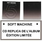 Soft Machine : Fifth ?? 1973 ?? Cd Replica Exact Du Lp (Jazz-Rock, Psychedelic)
