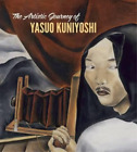 Tom Wolf Artistic Journey of Yasuo Kuniyoshi (Hardback)