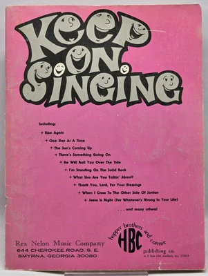 Vtg KEEP ON SINGING Songbook Christian Southern Gospel Music OOP 1979 Vol 1? - Image 1 of 4