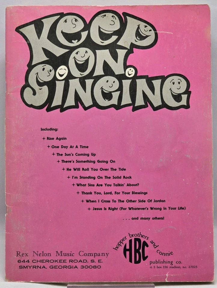 Vtg KEEP ON SINGING Songbook Christian Southern Gospel Music OOP 1979 Vol 1? - Image 1 of 4