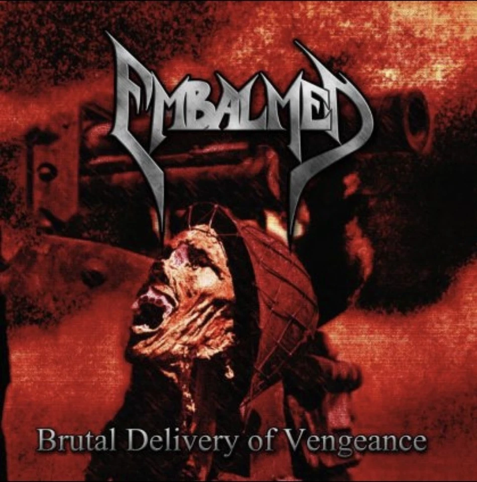 Embalmed - Brutal Delivery of Vengeance - Image 1 of 1