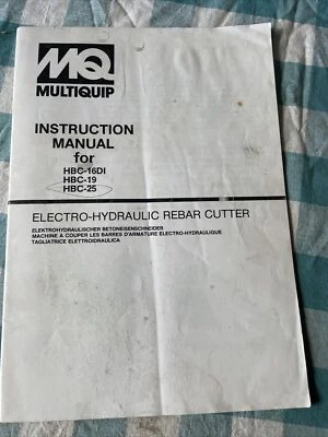 Multiquip HBC-16DI/19/25N Rebar Cutter Instruction Manual Book Operation Shop MQ - Image 1 of 4