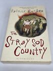 The Stray Sod Country By Patrick Mccabe (Paperback, 2010)