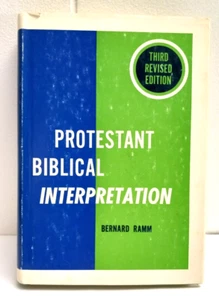 Protestant Biblical Interpretation Textbook of Hermeneutics by Bernard Ramm 1979 - Picture 1 of 7