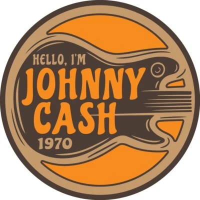 Hello I'm JOHNNY CASH 1970 Guitar Waterproof Vinyl Decal STICKER Car Truck