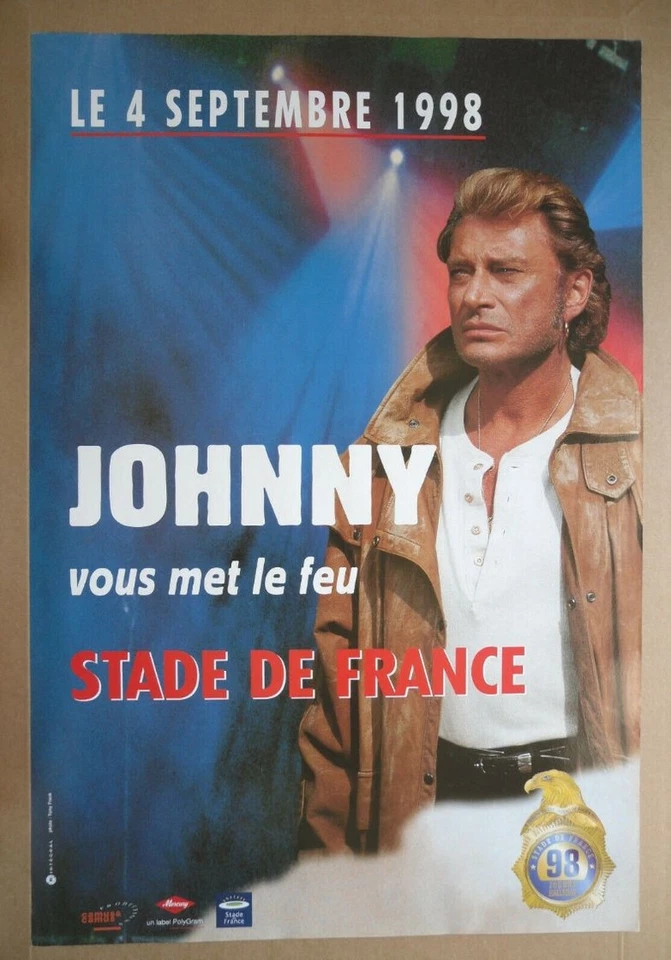 JOHNNY HALLYDAY VERITABLE AFFICHE format approximatif 40 x 60 cm STADE DE FRANCE - Photo 1/1