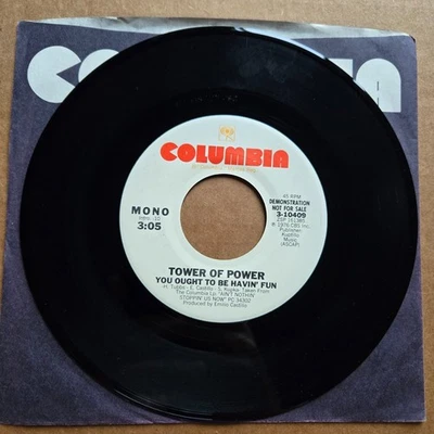 TOWER OF POWER You Ought To Be Havin Fun DJ PROMO 45 7" Record Vinyl Records - Image 1 of 2