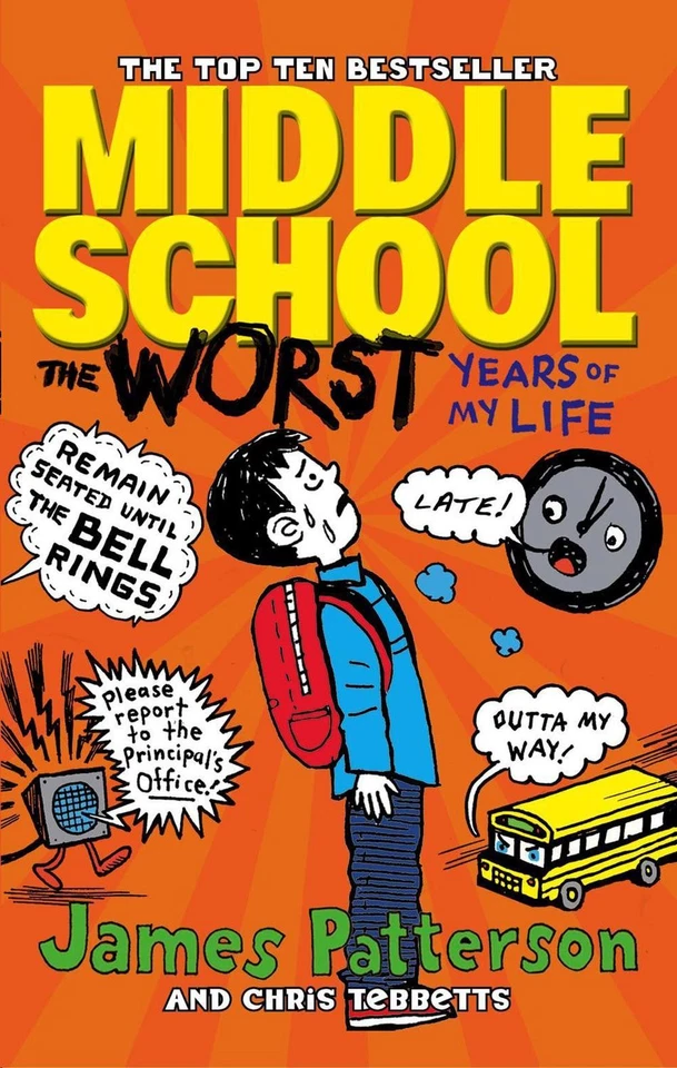 Middle School: The Worst Years of My Life: (Middle School 1) by James Patterson  - Image 1 of 1