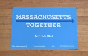 Hillary Clinton Official Presidential Campaign Sign Placard Massachusetts MA - Picture 1 of 2