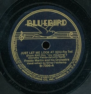 78tk-dance-BLUEBIRD 7396-Freddy Martin-(Just Let me Look at U/ Couldn't be Cuter - Imagen 1 de 2