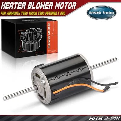HVAC Blower Motor for Kenworth T660 T600A T800 T880 W900 C500 K100 Peterbilt 320 - Image 1 of 4