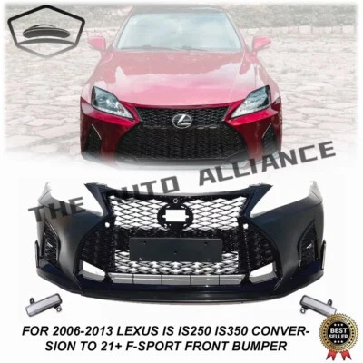 For 2006-2013 Lexus IS IS250 IS350 Conversion to 21+ F-Sport Front Bumper Kit - Image 1 of 4