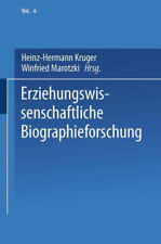 Erziehungswissenschaftliche Biographieforschung [German]