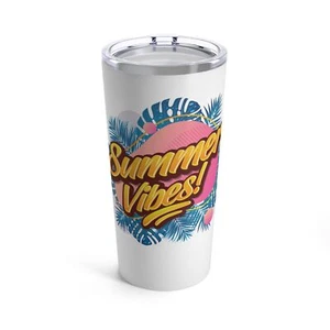 Summer Vibes - Tumbler 20oz - Picture 1 of 5
