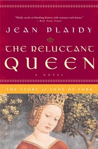 The Reluctant Queen: The Story of Anne of York (A Queens of England Novel) - Picture 1 of 1