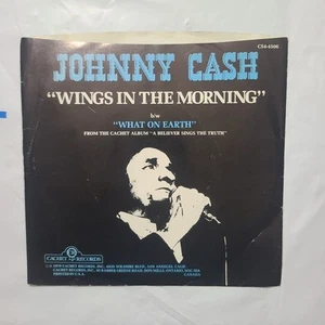 Johnny Cash ~ Wings In The Morning/ What On Earth ~ Cachet Promo 45 RPM Record - Picture 1 of 6
