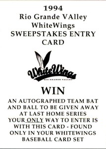1994 Rio Grande Valley WhiteWings Collect-A-Sport #28 Sweepstakes Entry Card