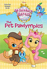 The Pet Pawlympics Disney Palace Pets: Whisker Haven Tales Tennan