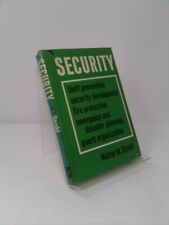 Security; theft prevention, security development, fire protection,. (Signed)