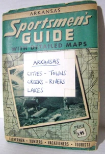 Sportsmen’s Sportsman’s Fishing Guide Arkansas Complete 16 Detailed Maps - Picture 1 of 7
