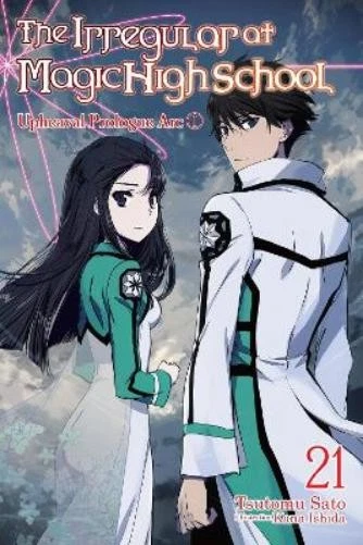 Kana Ishida Kenia Hara The Irregular at Magic High School, Vol. 21  (Paperback) - Image 1 of 1