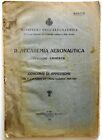 MINISTERO ACCADEMIA AERONAUTICA LIVORNO CASERTA CONCORSI DI AMMISSIONE 1926