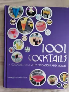 1001 Cocktails. A Cocktail For Every Occasion And Mood 2009 Hardcover - Picture 1 of 15