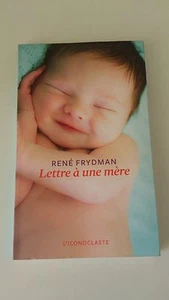 LETTER TO A MOTHER - René Frydman - Picture 1 of 1