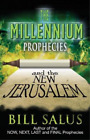 Bill Salus The Millennium Prophecies (Paperback)