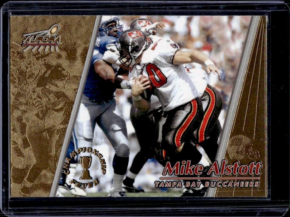 1998 Pacific Aurora Mike Alstott Championship Fever #45 Buccaneers - Image 1 of 2