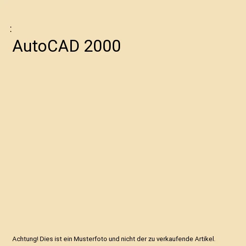AutoCAD 2000 - Bild 1 von 1
