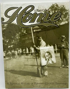 The Rogersville Review’s ‘A Pictorial History of Hawkins County, Tennessee: V4’ - Picture 1 of 8