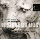 Gilles Tremblay - Le Signe Du Lion [New CD]
