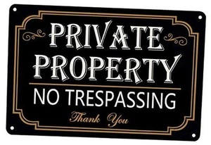 Private Property No Trespassing Sign Safety Privacy Warning Sign Metal Yard - Picture 1 of 8