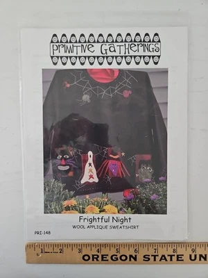 Primitive Gatherings FRIGHTFUL NIGHT Wool Appliqué Sweatshirt Pattern PRI-148 - Image 1 of 4