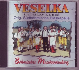 "CD" - VESELKA LADISLAV KUBES  SÜDB. BLASKAPELLE - Böhmisches Musikantenherz - Bild 1 von 2