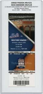 Jorge Posada HR #231 Burnett 10K 1-HITTER 2009 Mets vs Yankees 6/27 Full Ticket