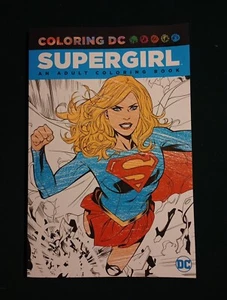 Coloring DC: Supergirl - An Adult Coloring Book (2016 Trade Paperback) DC Comics - Imagen 1 de 10
