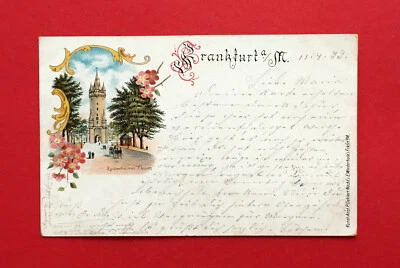 Litho AK FRANKFURT Main 1899 Eschenheimer Turm  ( 56839 - Bild 1 von 2