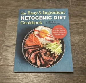 The Easy 5-Ingredient Ketogenic Diet Cookbook : Low-Carb, High-Fat Recipes... - Picture 1 of 4
