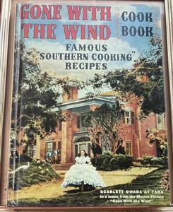 Kochbuch "Vom Winde verweht" - GONE With The Wind Cook Book - 1991 - English - Bild 1 von 2